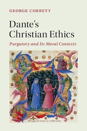 Dante's Christian Ethics
