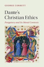 Dante's Christian Ethics