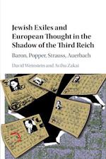 Jewish Exiles and European Thought in the Shadow of the Third Reich