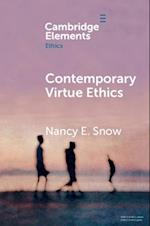 Contemporary Virtue Ethics