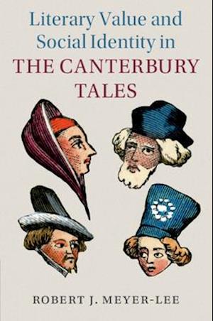 Literary Value and Social Identity in the Canterbury Tales