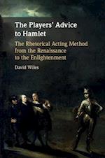 The Players' Advice to Hamlet