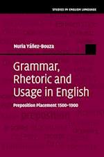 Grammar, Rhetoric and Usage in English