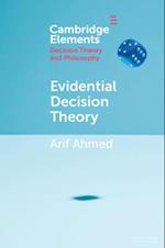 Evidential Decision Theory