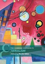 The Cambridge Companion to Serialism