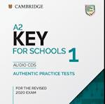 A2 Key for Schools 1 for the Revised 2020 Exam Audio CDs