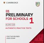 B1 Preliminary for Schools 1 for the Revised 2020 Exam Audio CDs