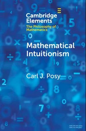 Mathematical Intuitionism