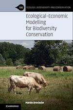 Ecological-Economic Modelling for Biodiversity Conservation