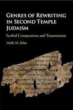 Genres of Rewriting in Second Temple Judaism