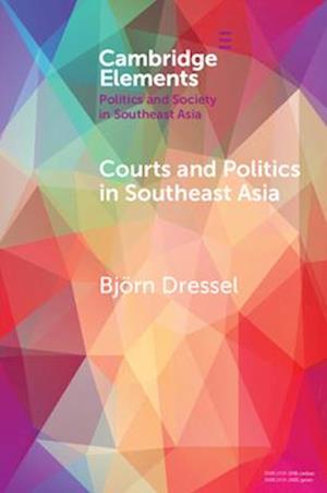 Courts and Politics in Southeast Asia