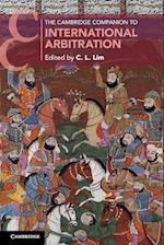 The Cambridge Companion to International Arbitration