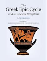 The Greek Epic Cycle and its Ancient Reception