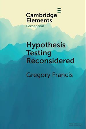 Hypothesis Testing Reconsidered