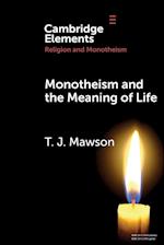 Monotheism and the Meaning of Life