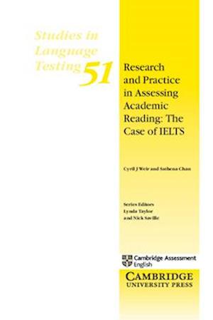 Research and Practice in Assessing Academic Reading: The Case of IELTS