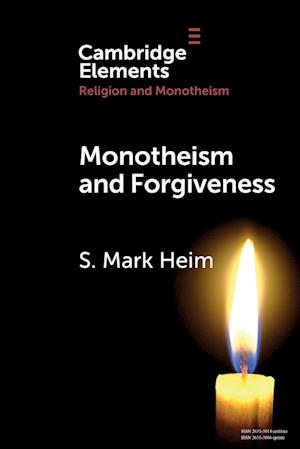 Monotheism and Forgiveness