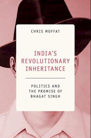 India's Revolutionary Inheritance