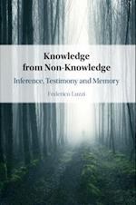 Knowledge from Non-Knowledge