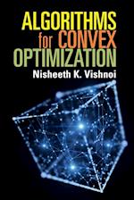 Algorithms for Convex Optimization