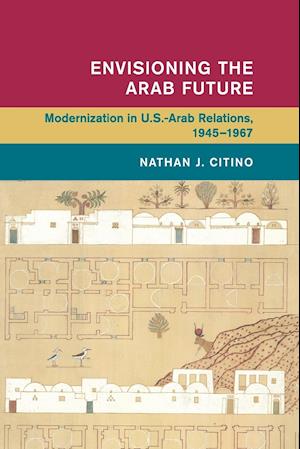 Envisioning the Arab Future