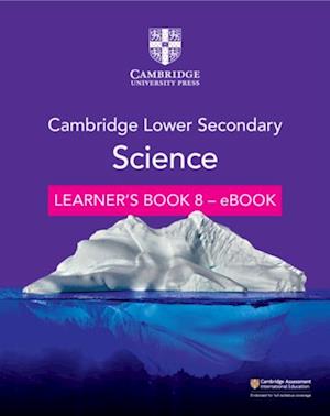 Cambridge Lower Secondary Science Learner's Book 8 - eBook