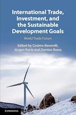 International Trade, Investment, and the Sustainable Development Goals