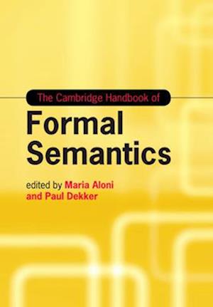 The Cambridge Handbook of Formal Semantics