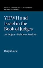 YHWH and Israel in the Book of Judges