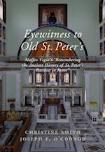 Eyewitness to Old St Peter's