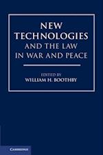 New Technologies and the Law in War and Peace