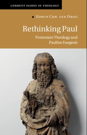 Rethinking Paul