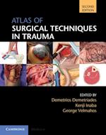 Atlas of Surgical Techniques in Trauma