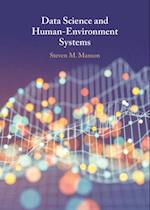 Data Science and Human-Environment Systems