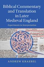 Biblical Commentary and Translation in Later Medieval England