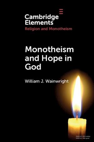 Monotheism and Hope in God