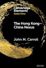 The Hong Kong-China Nexus
