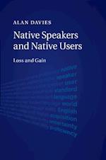 Native Speakers and Native Users