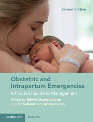 Obstetric and Intrapartum Emergencies