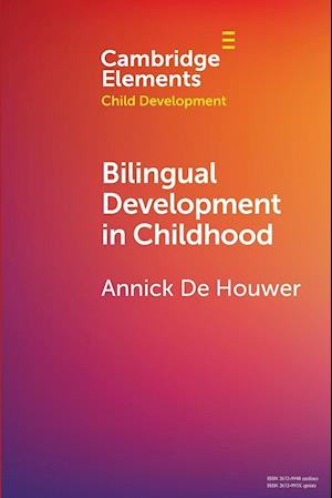 Bilingual Development in Childhood