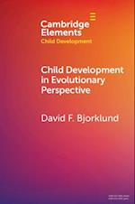 Child Development in Evolutionary Perspective