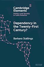Dependency in the Twenty-First Century?