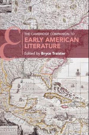 The Cambridge Companion to Early American Literature
