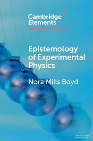 Epistemology of Experimental Physics