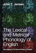 The Lexical and Metrical Phonology of English