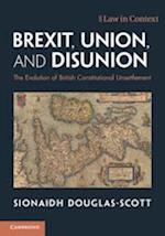 Brexit, Union, and Disunion
