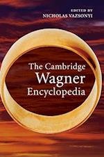 The Cambridge Wagner Encyclopedia