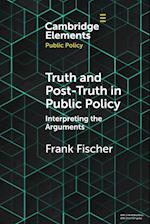 Truth and Post-Truth in Public Policy