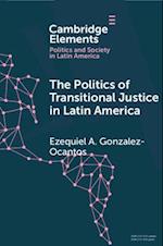The Politics of Transitional Justice in Latin America