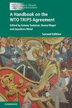 A Handbook on the WTO TRIPS Agreement